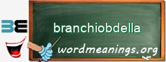 WordMeaning blackboard for branchiobdella